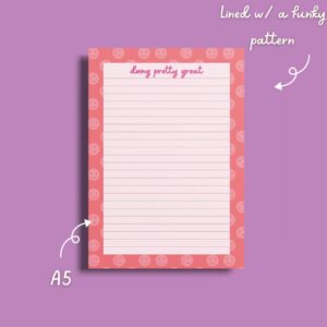 A5 'Doing Pretty Great' Smiley Notepad | Funk-tional Stationery