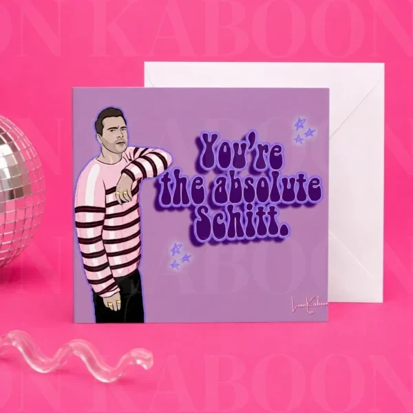 05_Absolute_Schitt_Card ‘Absolute Schitt’ Greeting Card | Loon Kaboon
