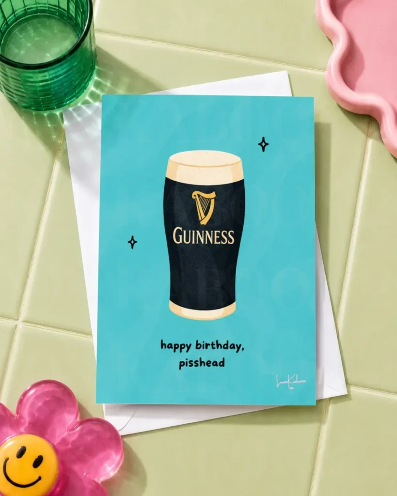'Happy Birthday Pisshead' Guinness Pint Card