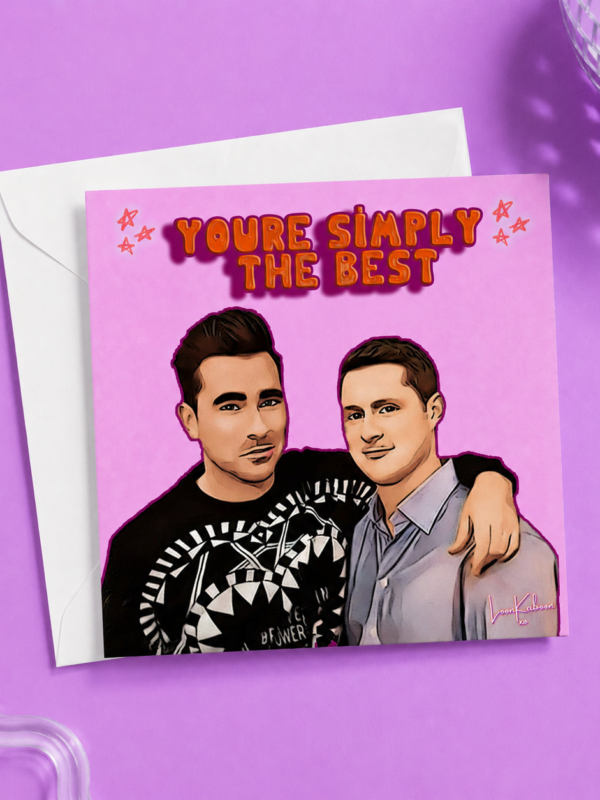 Schitt’s Creek ‘Simply The Best’ Greeting Card | Loon Kaboon