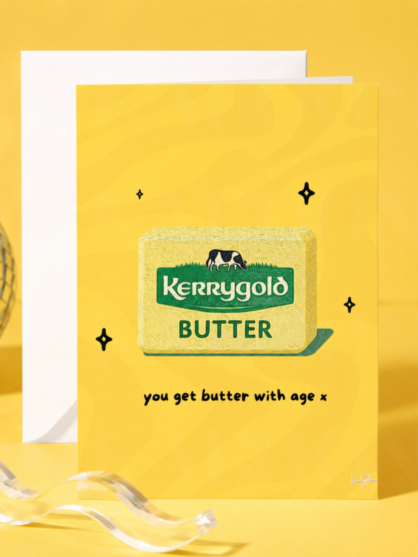 ‘You Get Butter With Age’ Birthday Card | Loon Kaboon