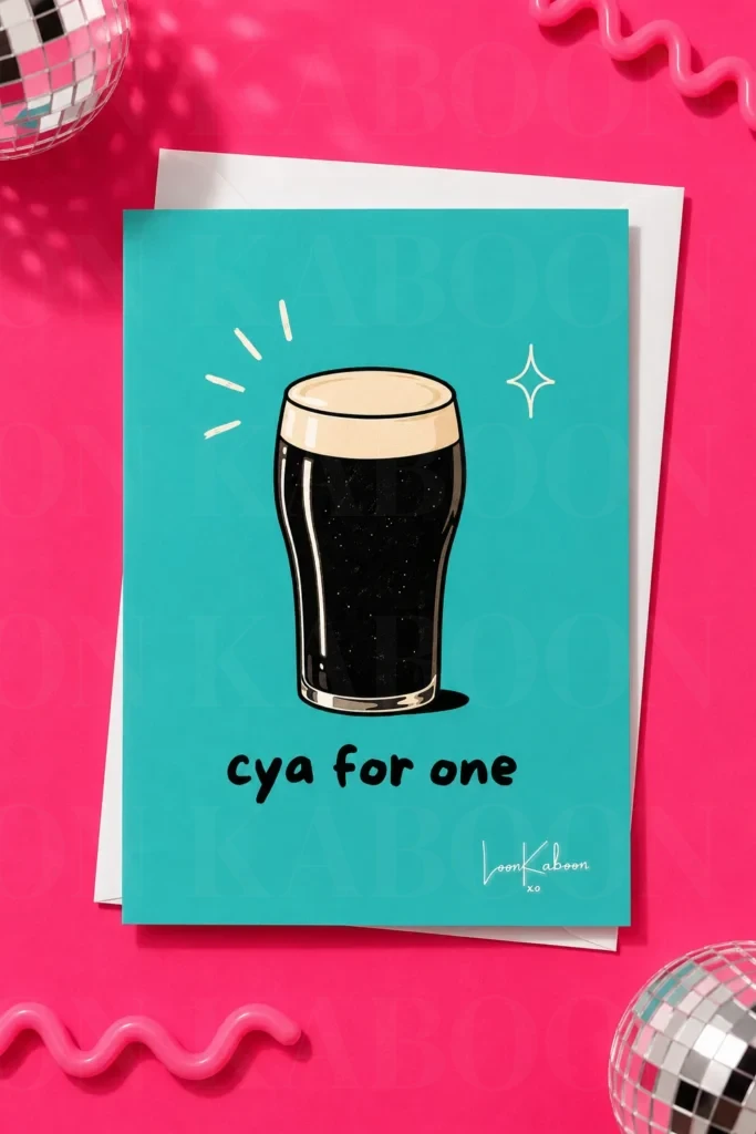 Cya For One Guinness pint A6 greeting card on a pink background