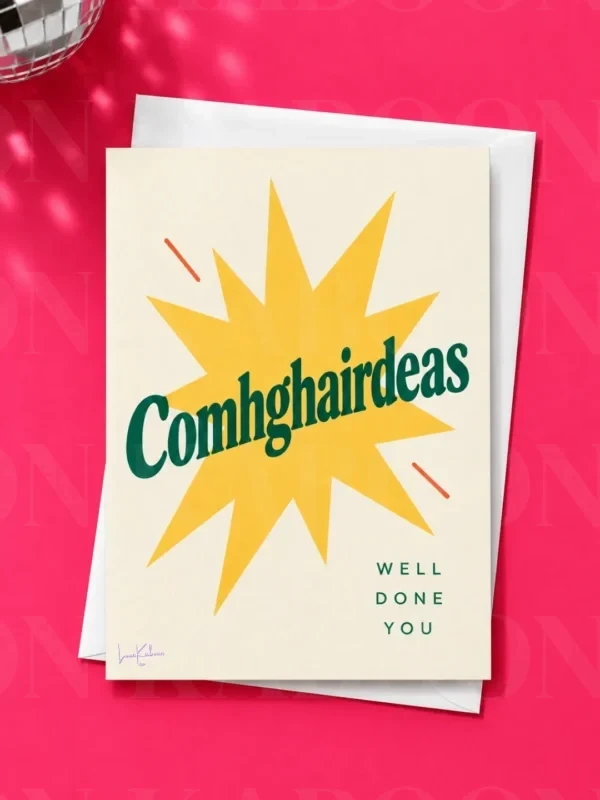 ‘Comhghairdeas’ Congratulations Card as Gaeilge