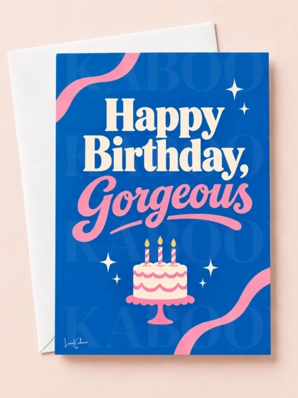‘Happy Birthday Gorgeous’ Birthday Card for Her